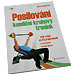 Posilov�n� - kondi�n� kruhov� tr�nink<br>(Helena Jarkovsk�)