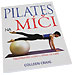 Pilates na m��i<br>(Colleen Craig)