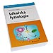 L�ka�sk� fyziologie<br>(Otomar Kittnar)