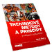 Tr�ninkov� metody a principy (Karel �ediv�)