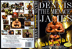Dennis "The Menace" James