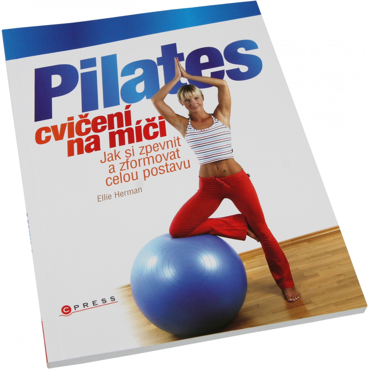 Pilates cvi�en� na m��i (Ellie Herman) - Nakladatelstv� CPress
