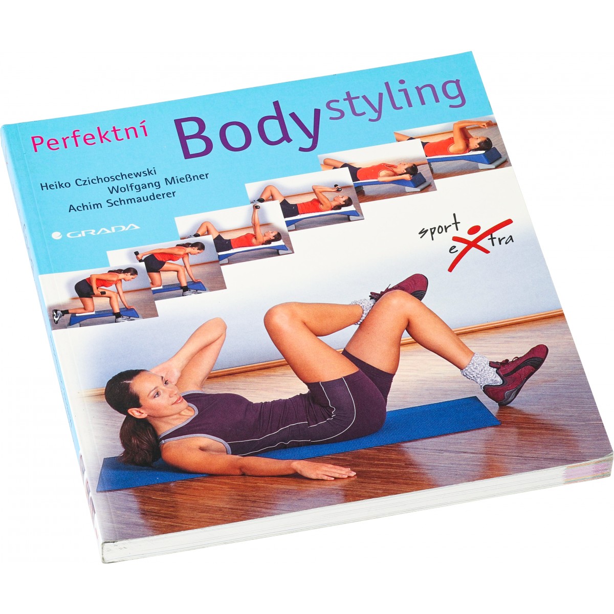 Perfektn� bodystyling (Czichoschewski, Mie�ner, Schmauderer) - Nakladatelstv� Grada