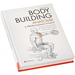 Bodybuilding - anatomie (Nick Evans) (Nakladatelstv� CPress)