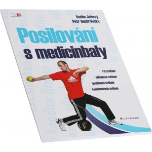 Posilov�n� s medicinbaly (Radim Jebav�, Petr Doubravsk�) (Nakladatelstv� Grada)