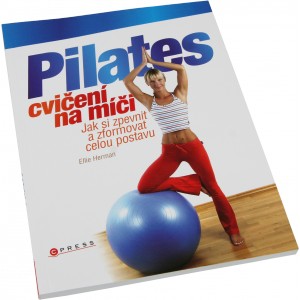 Pilates cvi�en� na m��i (Ellie Herman) (Nakladatelstv� CPress)