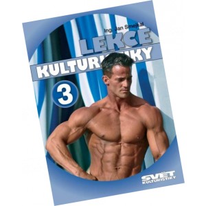 Lekce kulturistiky 3 (Jan Smejkal) (Nakladatelstv� Sv�t kulturistiky)