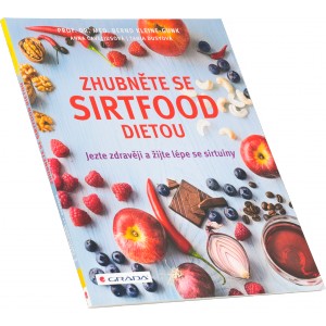 Zhubn�te se sirtfood dietou (Bernd Kleine-Gunk) (Nakladatelstv� Grada)