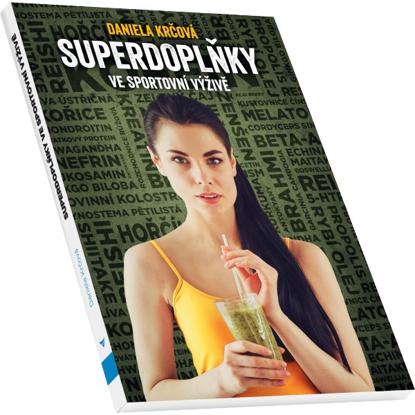 Superdoplňky ve športová výživě (Daniela Krčová)